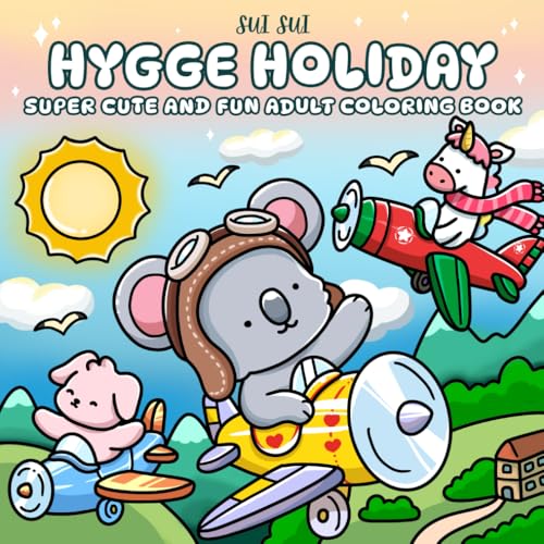 Hygge Holiday - Super Cute and Fun Adult Coloring Book