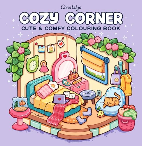 Cozy Corner A Calm and Comforting Colouring Book