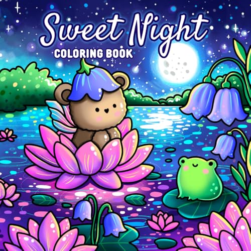 Sweet Night A Hand-Drawn Coloring Book for All Ages